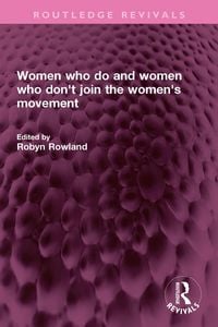 Produktbild: Women who do and women who don't join the women's movement