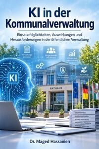 Produktbild: K&uuml;nstliche Intelligenz in der Kommunalverwaltung