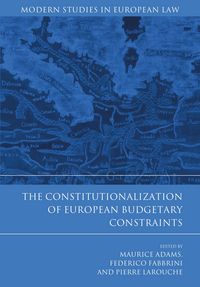 Produktbild: The Constitutionalization of European Budgetary Constraints