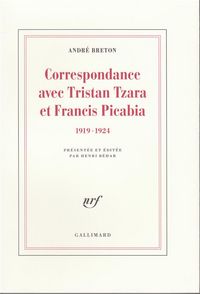 Produktbild: Correspondance Avec Tristan Tzara et Francis Picabia (1919-1924)