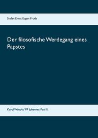Produktbild: Der filosofische Werdegang eines Papstes