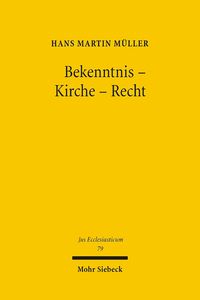 Produktbild: Bekenntnis - Kirche - Recht
