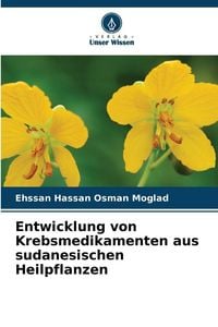Produktbild: Entwicklung von Krebsmedikamenten aus sudanesischen Heilpflanzen