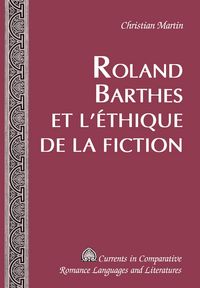 Produktbild: Roland Barthes et l'&eacute;thique de la fiction
