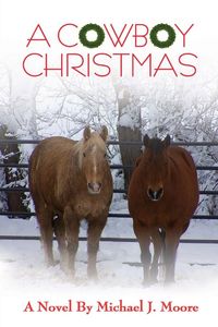 Produktbild: A Cowboy Christmas Michael J. Moore
