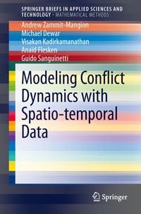 Produktbild: Modeling Conflict Dynamics with Spatio-temporal Data