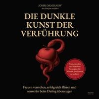 Produktbild: Die dunkle Kunst der Verf&uuml;hrung
