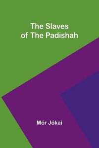 Produktbild: The Slaves of the Padishah