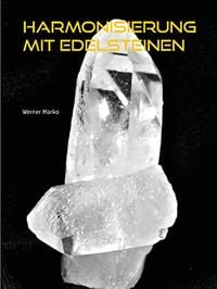 Produktbild: Harmonisierung mit Edelsteinen