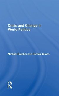Produktbild: Brecher, M: Crisis And Change In World Politics