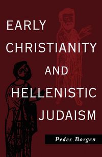 Produktbild: Early Christianity and Hellenistic Judaism