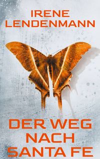 Produktbild: Der Weg nach Santa Fe