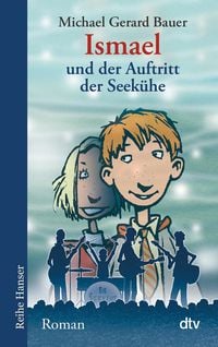 Produktbild: Ismael und der Auftritt der Seek&uuml;he