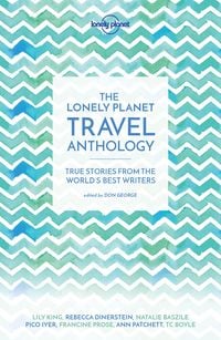 Produktbild: Lonely Planet the Lonely Planet Travel Anthology