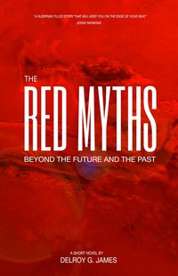 Produktbild: The Red Myths: Beyond the Future and the Past