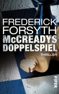Bild vom Artikel McCreadys Doppelspiel vom Autor Frederick Forsyth