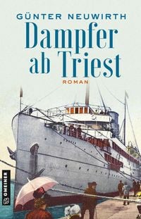 Produktbild: Dampfer ab Triest