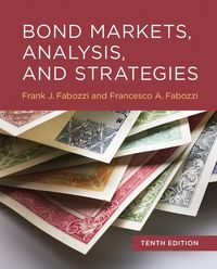 Produktbild: Bond Markets, Analysis, and Strategies, tenth edition