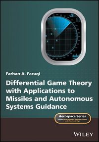 Produktbild: Differential Game Theory with Applications to Missiles and Autonomous Systems Guidance
