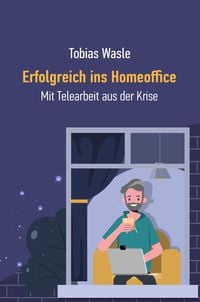 Produktbild: Erfolgreich ins Homeoffice