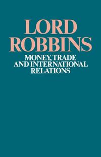 Produktbild: Money, Trade and International Relations