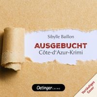 Produktbild: Ausgebucht: C&ocirc;te d'Azur-Krimi-Reihe 2