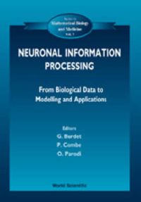 Produktbild: Neuronal Information Processing, from Biological Data to Mod