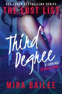 Produktbild: Third Degree (The Lust List: Devon Stone, #3)