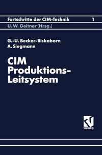 Bild vom Artikel CIM-Produktions-Leitsystem vom Autor Gerd-Uwe Becker-Biskaborn
