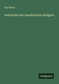 Produktbild: Geschichte der israelitischen Religion