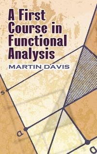 Produktbild: A First Course in Functional Analysis