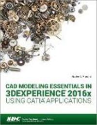 Produktbild: Zamani, N: CAD Modeling Essentials in 3DEXPERIENCE 2016x Usi