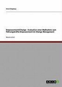 Produktbild: Empowerment2Change - Evaluation einer Ma&szlig;nahme zum F&uuml;hrungskr&auml;fte-Empowerment im Change Management
