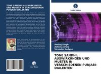 Produktbild: Tone Sandhi: Auswirkungen und Muster in Verschiedenen Punjabi-Dialekten