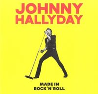 Bild vom Artikel Made in RockNRoll vom Autor Johnny Hallyday