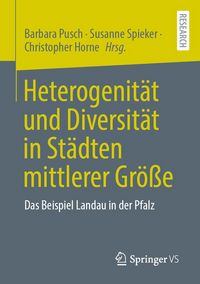 Produktbild: Heterogenit&auml;t und Diversit&auml;t in St&auml;dten mittlerer Gr&ouml;&szlig;e