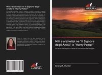 Produktbild: Miti e archetipi ne "Il Signore degli Anelli" e "Harry Potter"