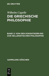 Produktbild: Von den Sokratikern bis zur hellenistischen Philosophie