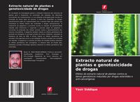 Produktbild: Extracto natural de plantas e genotoxicidade de drogas