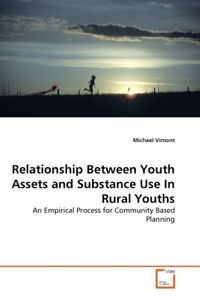 Produktbild: Vimont, M: Relationship Between Youth Assets and Substance U