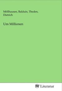Produktbild: Um Millionen