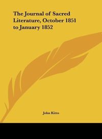 Produktbild: The Journal of Sacred Literature, October 1851 to January 1852