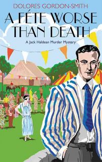 Produktbild: A Fete Worse Than Death: A Jack Haldean Murder Mystery