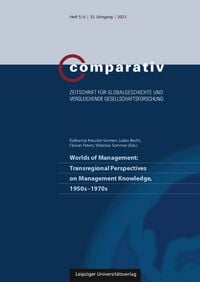 Produktbild: Worlds of Management: Transregional Perspectives on Management Knowledge, 1950s-1970s