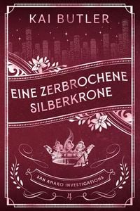 Produktbild: Eine zerbrochene Silberkrone