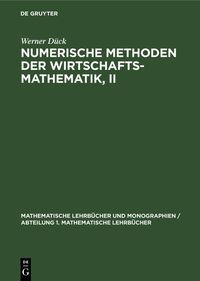 Produktbild: Numerische Methoden der Wirtschaftsmathematik, II