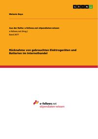 Produktbild: R&uuml;cknahme von gebrauchten Elektroger&auml;ten und Batterien im Internethandel