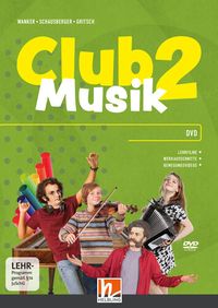 Produktbild: CLUB MUSIK 2 (Lehrplan 2023) | Videos - Ausg. &Ouml;sterreich