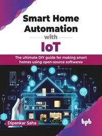 Produktbild: Smart Home Automation with IoT