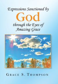 Produktbild: Thompson, G: Expressions Sanctioned by God Through the Eyes